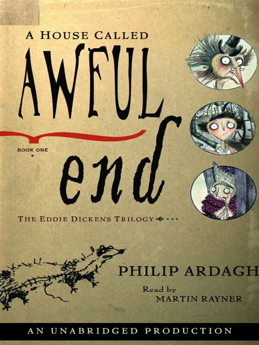 Title details for A House Called Awful End by Philip Ardagh - Wait list